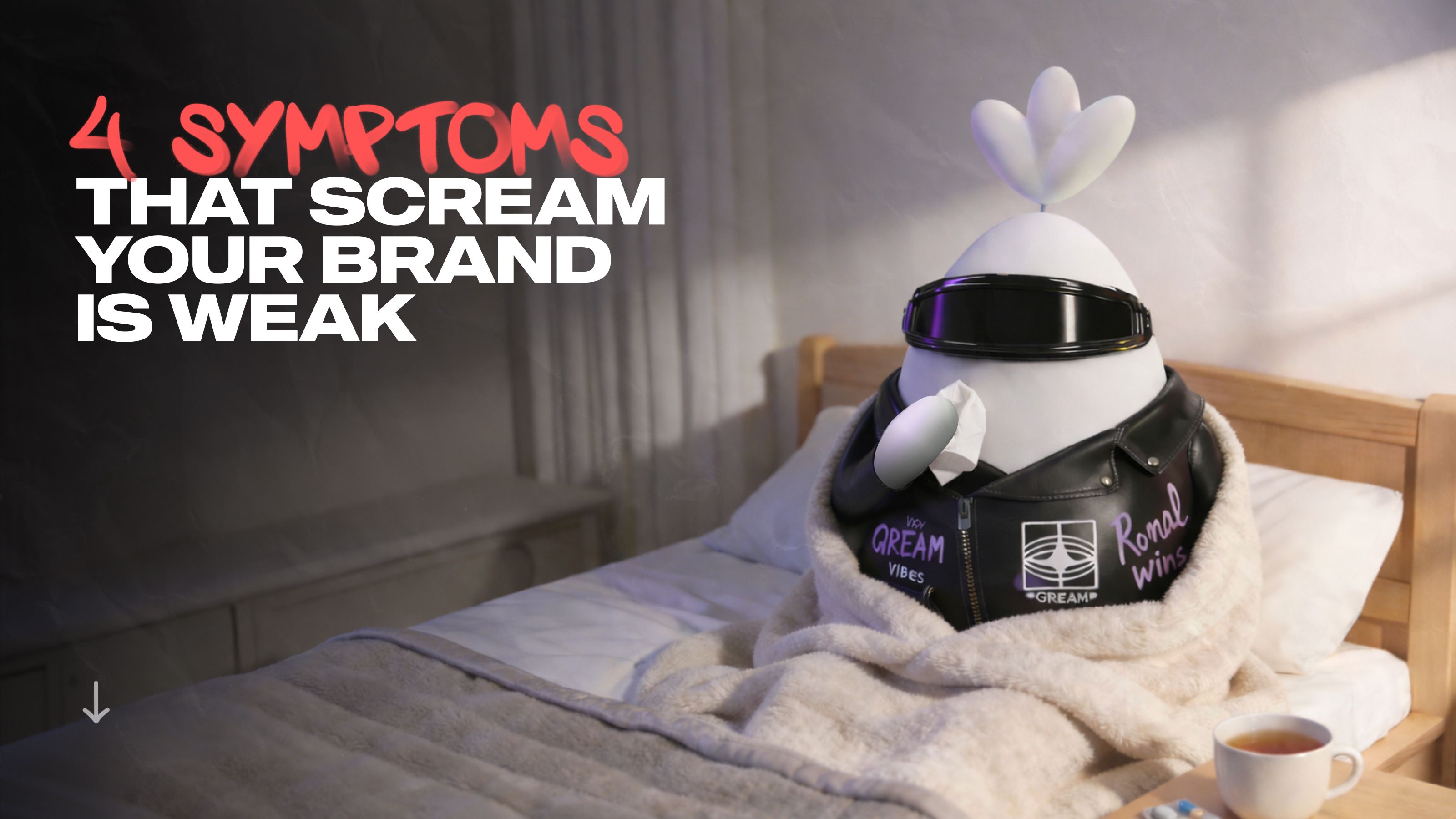 4 symptoms that scream your brand is weak