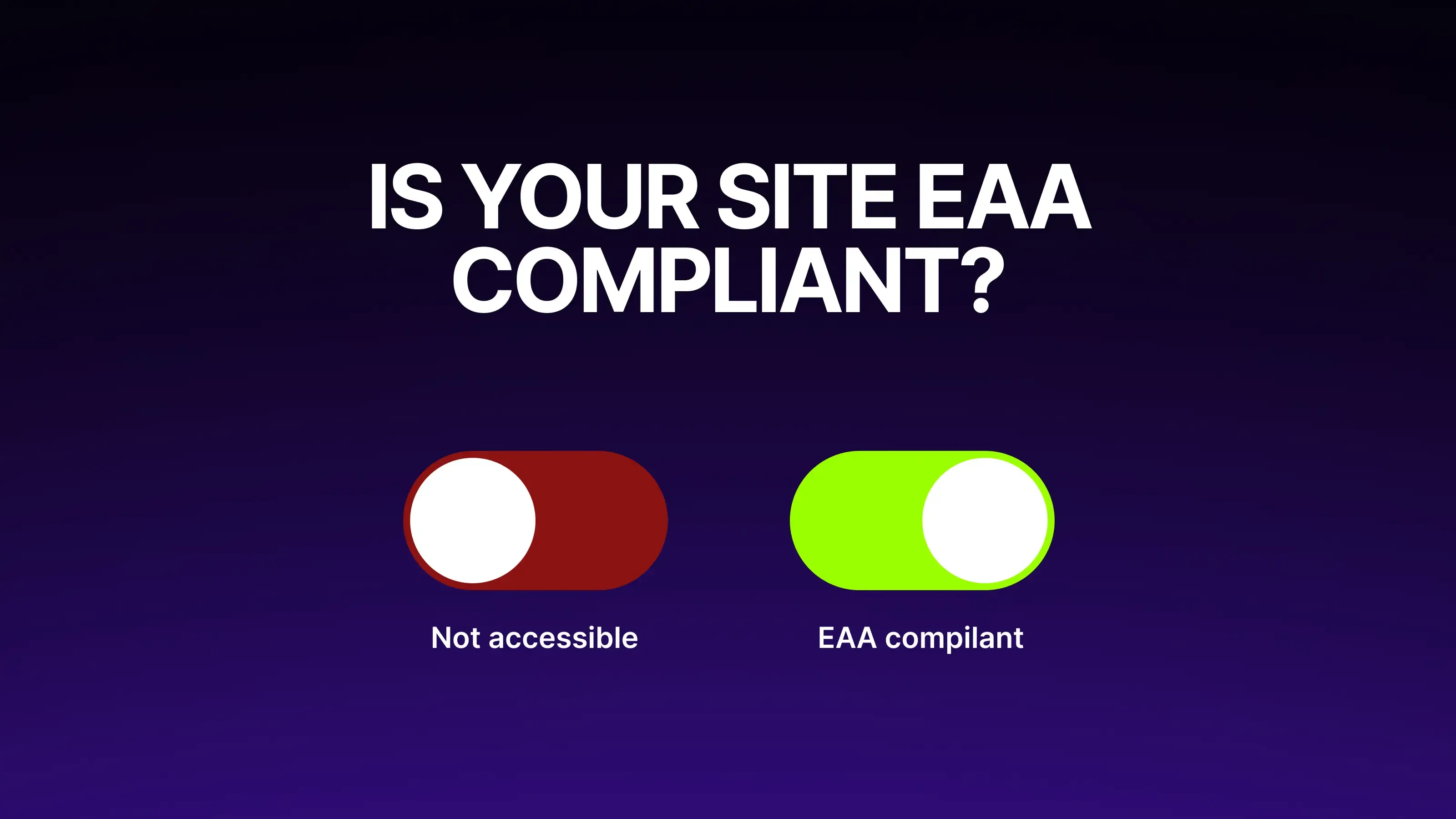 European Accessibility Act checklist: pass or fail